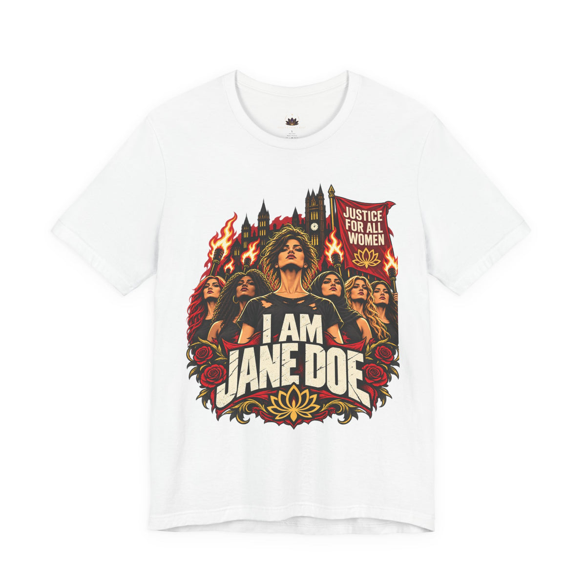 I Am Jane Doe | Justice for All Women Unisex Graphic Tee