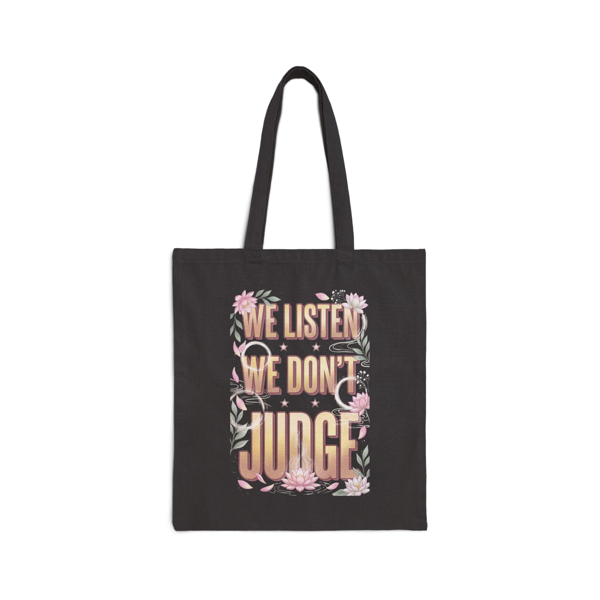 We Listen We Don't Judge Tote | Viral Slang, Bubble Letter Typography
