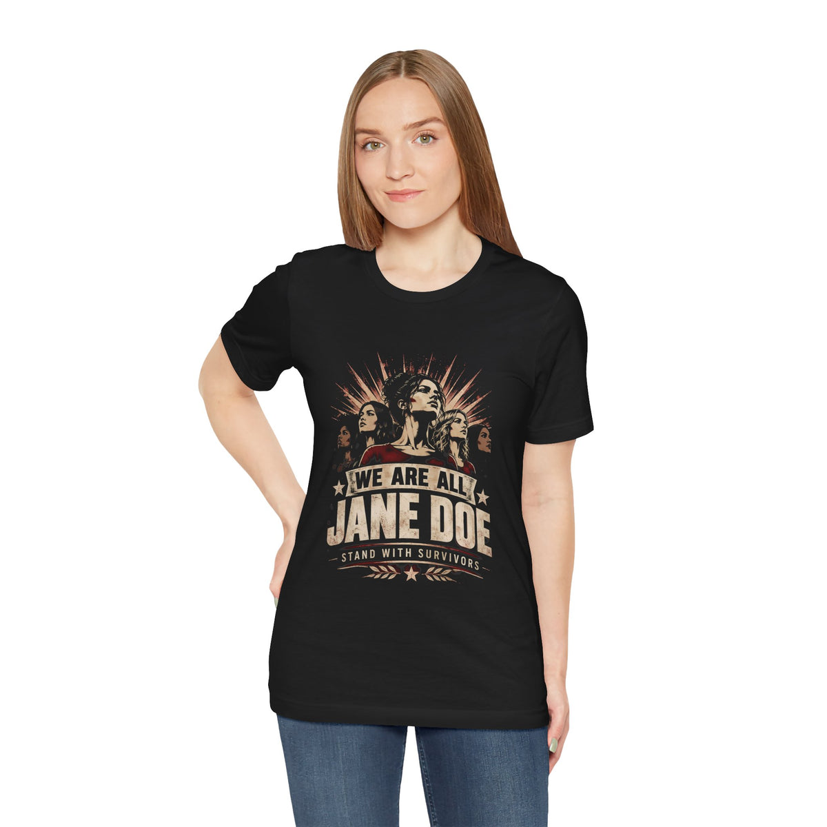 Jane Doe Survivors Tee — "We Are All Jane Doe" Solidarity T-Shirt