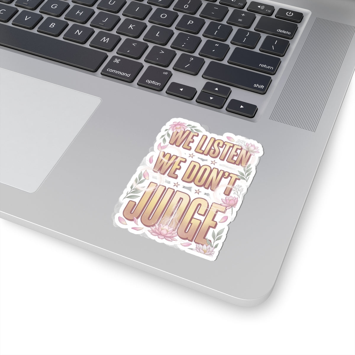We Listen We Don't Judge Kiss-Cut Stickers | Viral Slang, Bubble Letter
