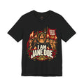 I Am Jane Doe | Justice for All Women Unisex Graphic Tee