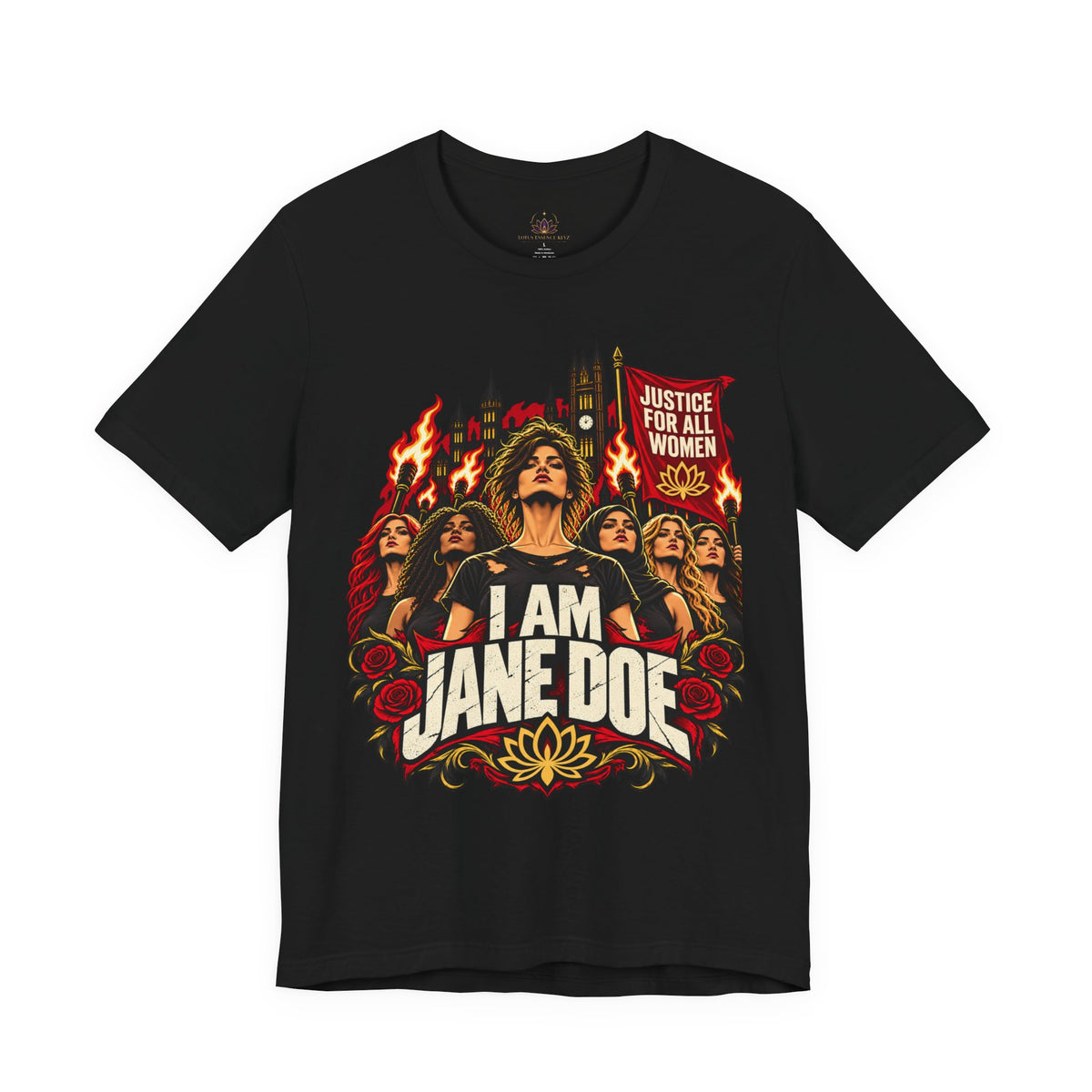 I Am Jane Doe | Justice for All Women Unisex Graphic Tee
