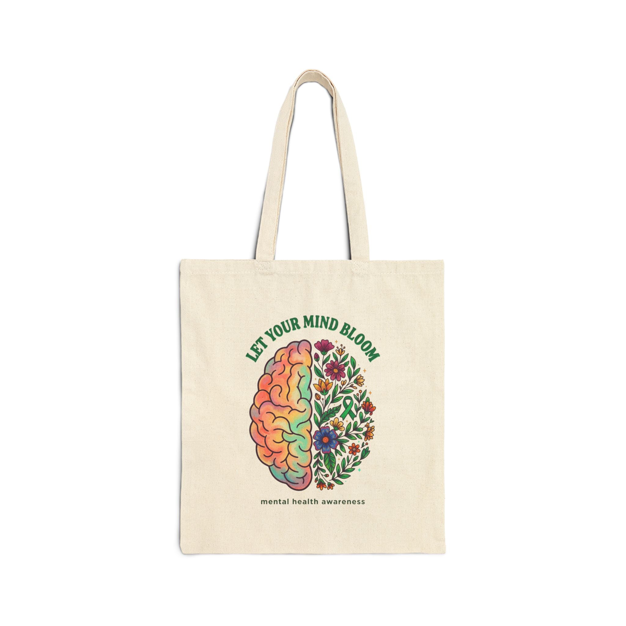 Let Your Mind Bloom Tote | Mental Health Awareness, Green Ribbon