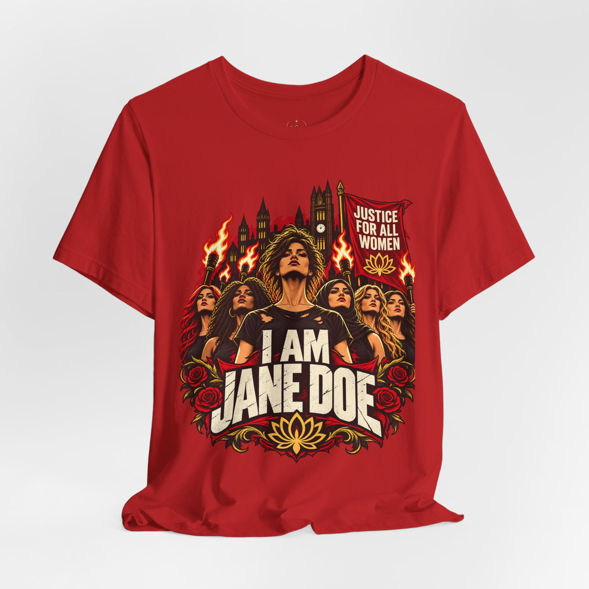 I Am Jane Doe | Justice for All Women Unisex Graphic Tee